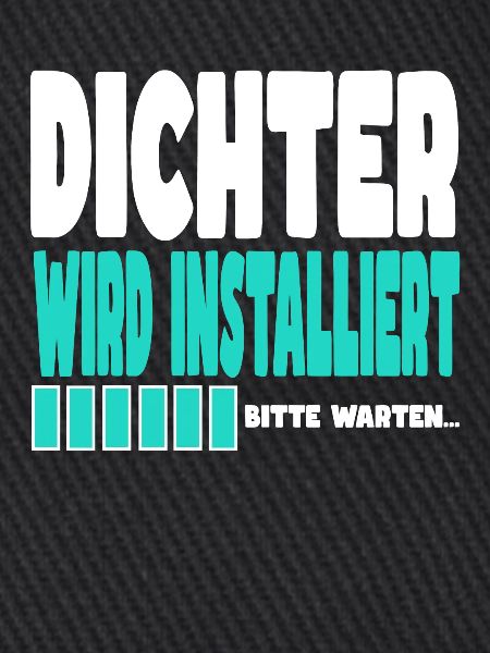 Dichter wird installiert