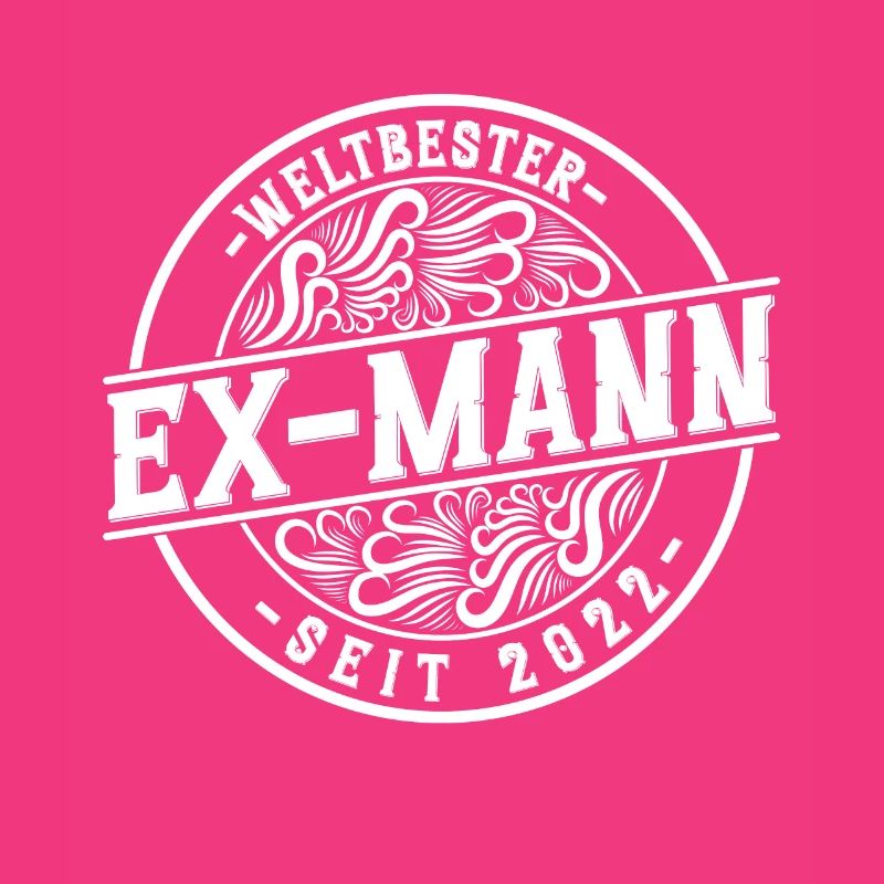 Weltbester Ex-Mann seit 2022 Scheidungs