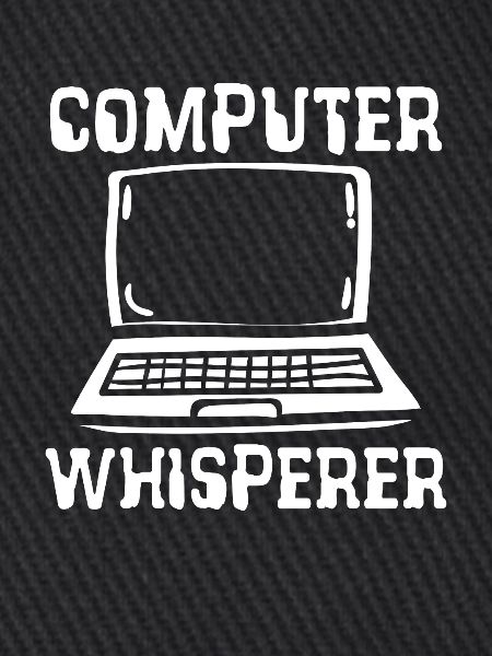 Computer whisperer