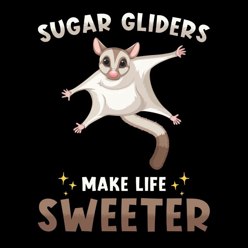 Sugar Glider Saying