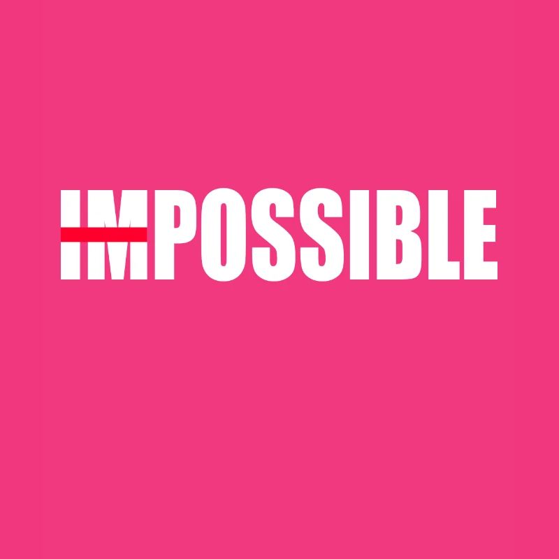 Motivation not impossible