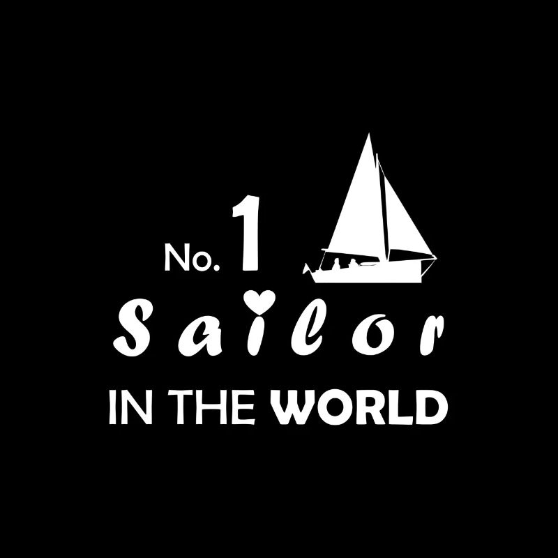 No1 Sailor in the World Sailor Sailing Sailor