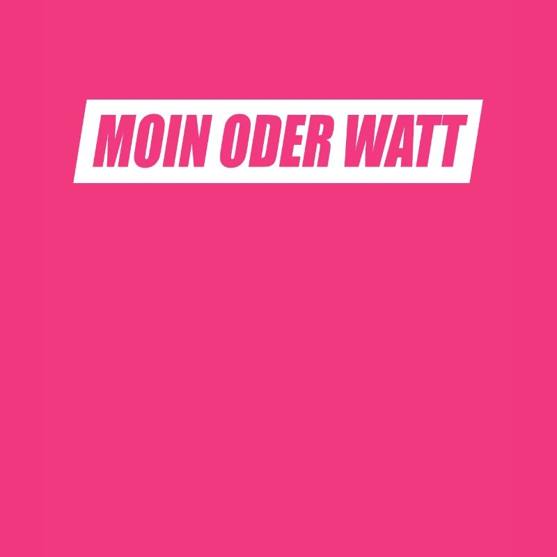 Moin Oder Watt Ruhrgebiet Ruhrpott Hamburg Moin