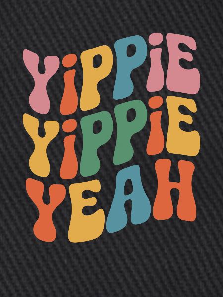 Yippie Yippie Yeah