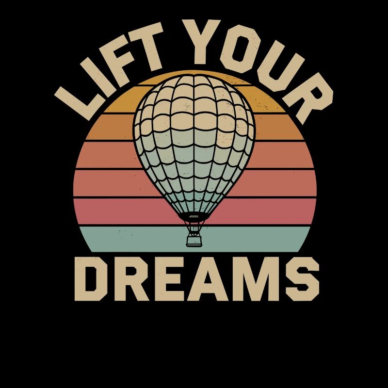 Heb Deine Träume - Heißluftballon Inspiration