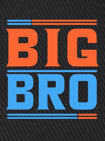 BIG BRO