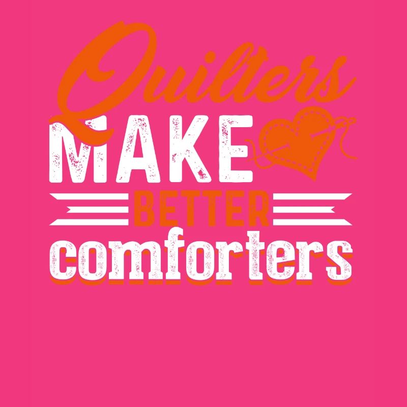 Quilting Quilters Make Better Comforters