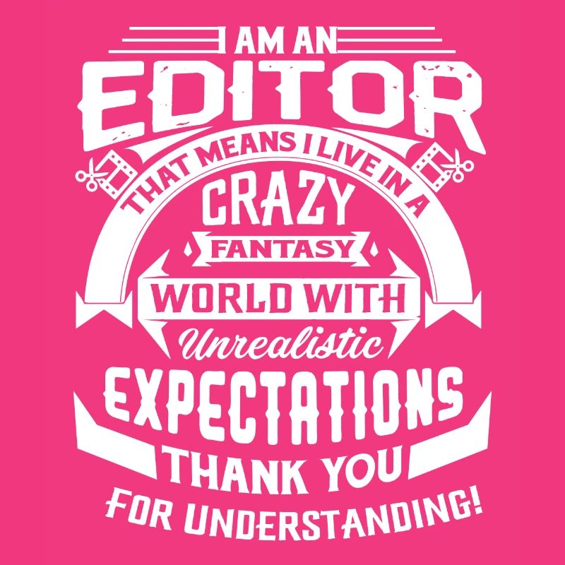 Editor I Am An Editor