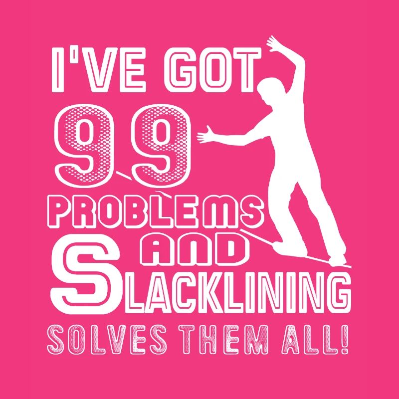 Slacklining Solves All Problems