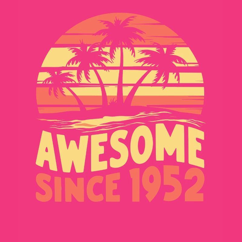 Awesome Seit 1952 Geburtstag