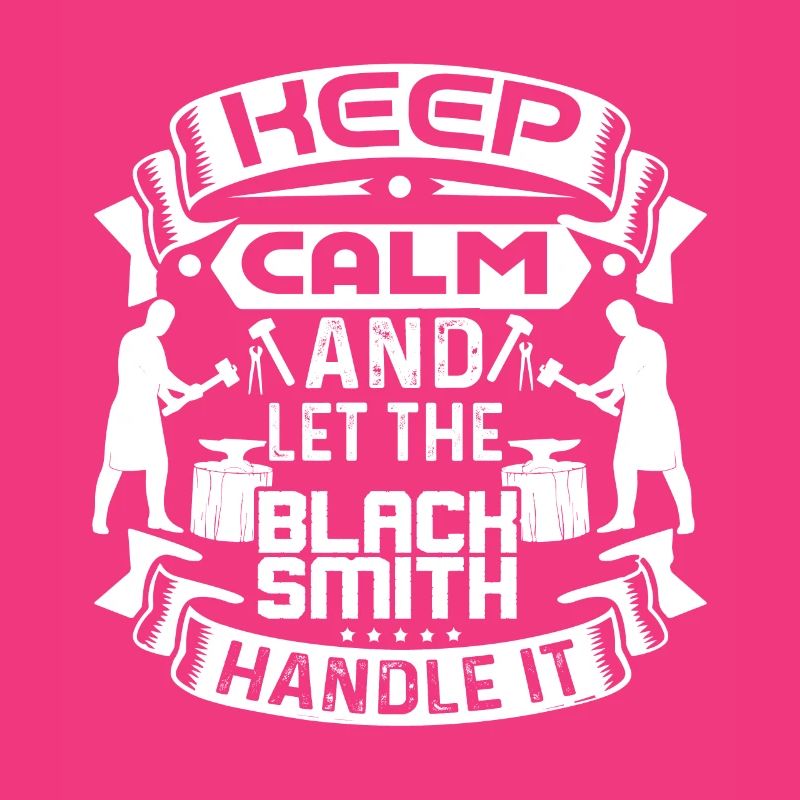 Blacksmith Let The Blacksmith Handle It