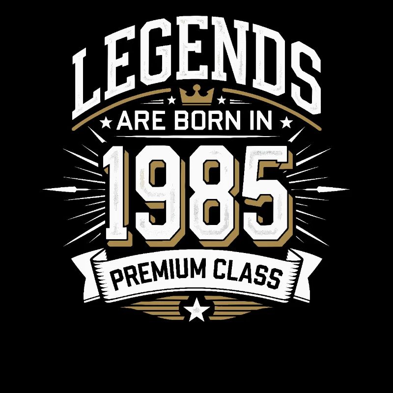Legends Born in 1985 Premium Class