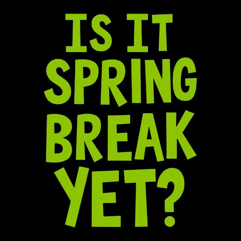 Spring Break Countdown Saying Quote
