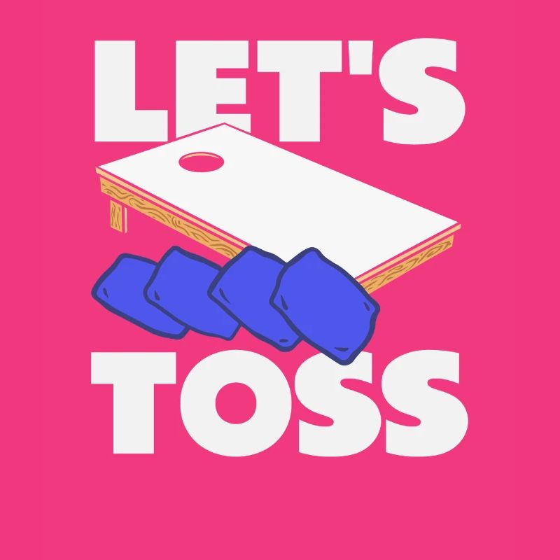 Cornhole Lover Let's Throw