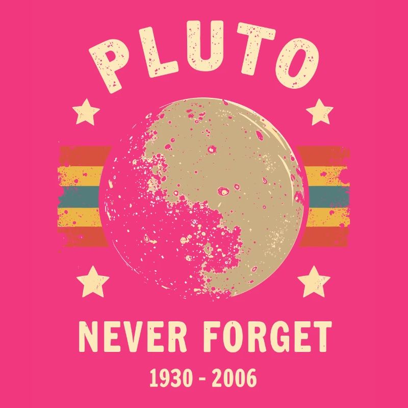 Pluto Never Forget – Retro Space