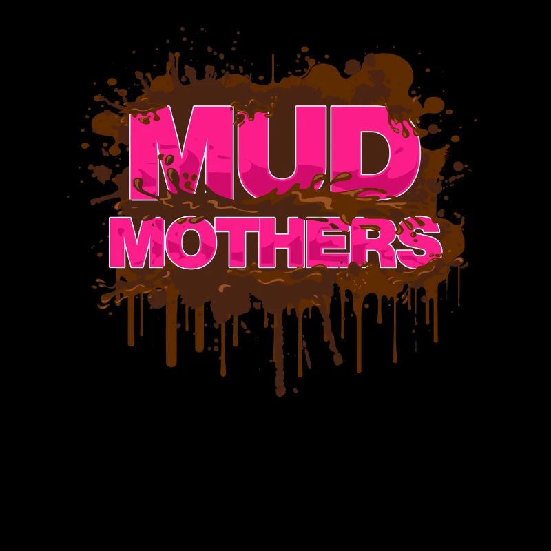 Mud mothers Schlammlauf Mud Run Muddy Race