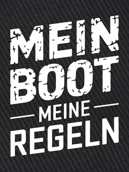 Mein Boot Meine Regeln