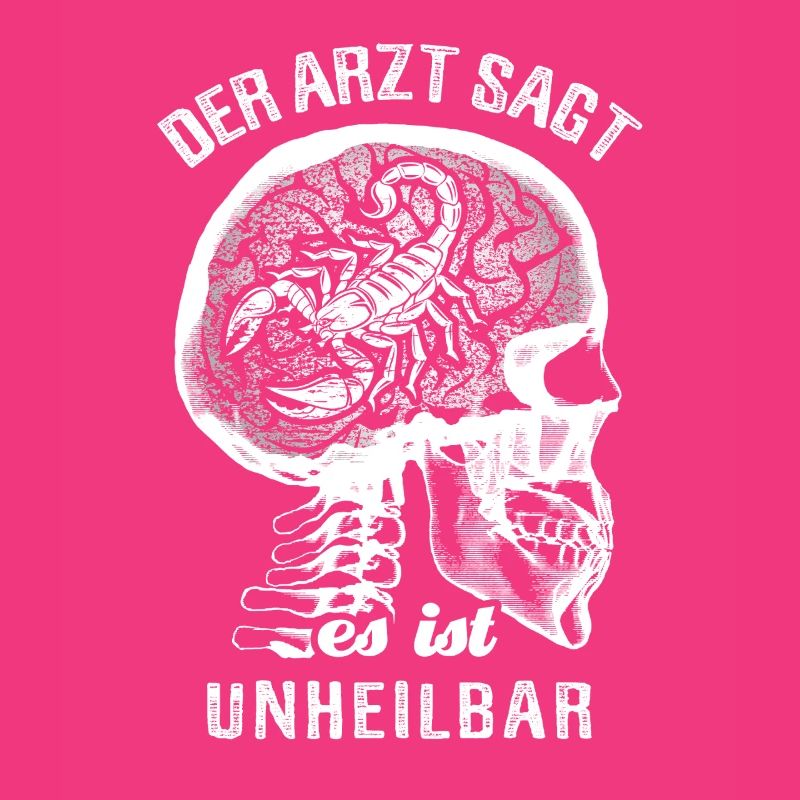 Der Arzt sagt es ist unheilbar - Skorpion