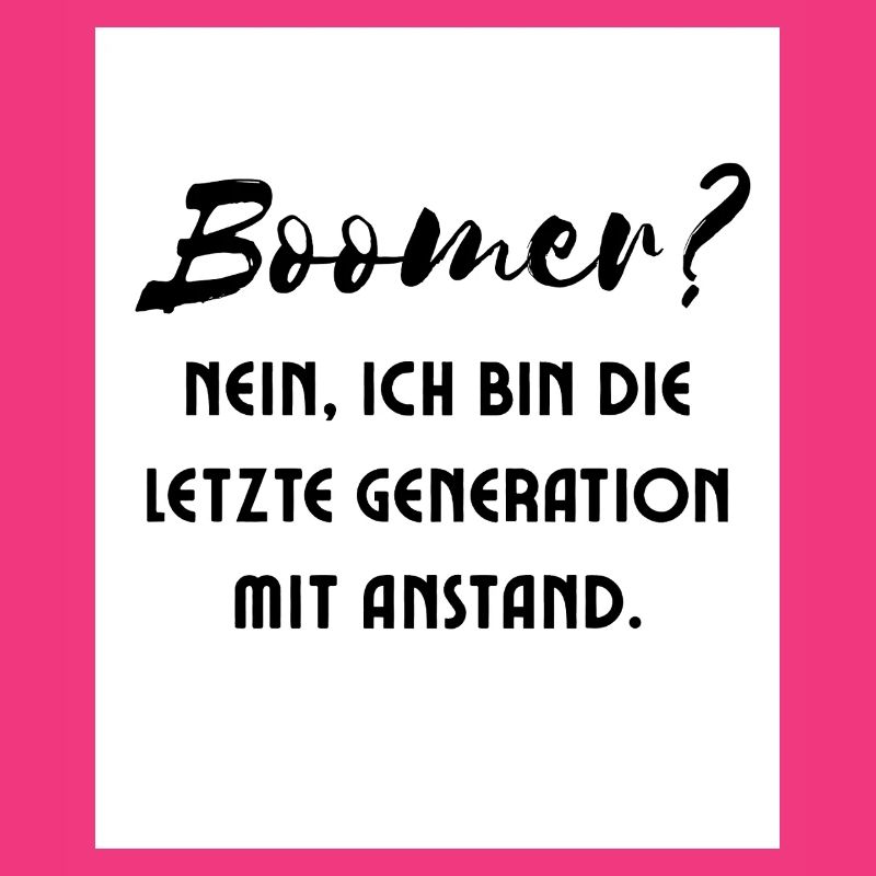 Generation mit Stil Spruch
