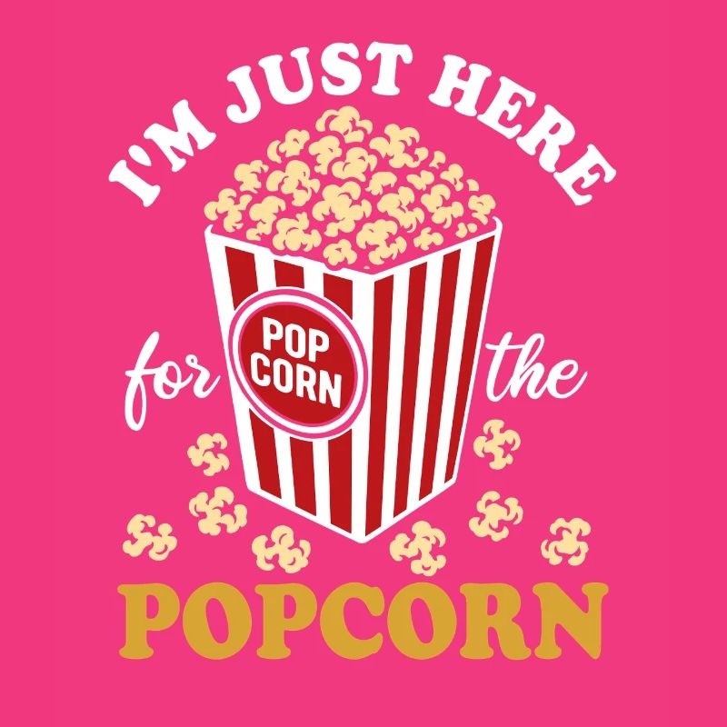 I'm just here for the Popcorn - knusprig & lecker