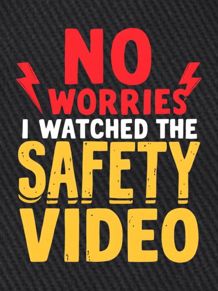 SafetyVideo Humor Saying