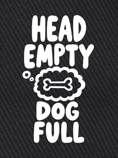 Head Empty Dog Full Hundeliebe
