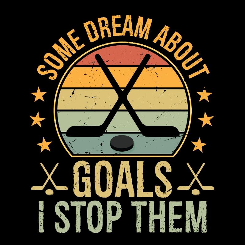 some dream about goals I stop them