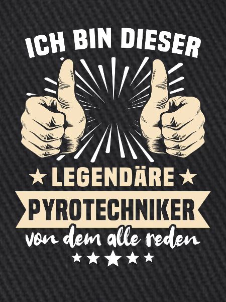 Pyrotechniker Sprüche