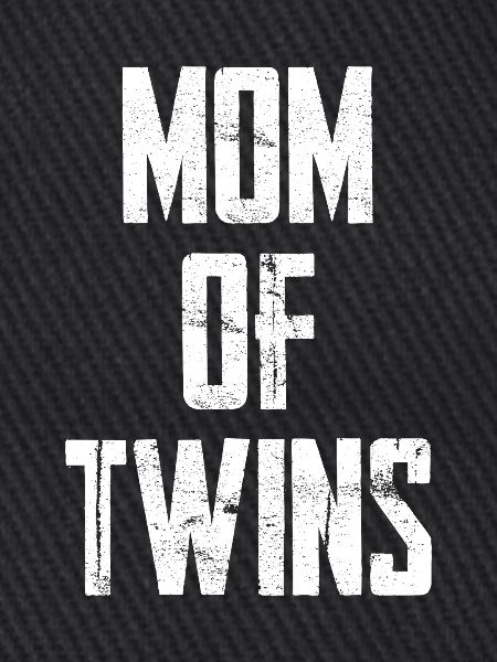 Mom Of Twins