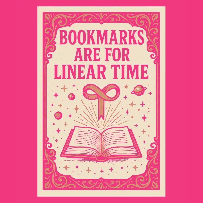 Linear Time Bookmarks | Sci-Fi Book