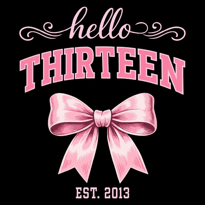 Hello Thirteen 13 Year Old Is 2013 Birthday Knot