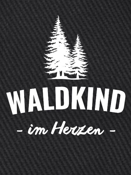 Waldkind im Herzen