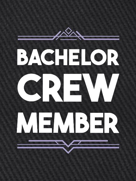 Bachelor Crew