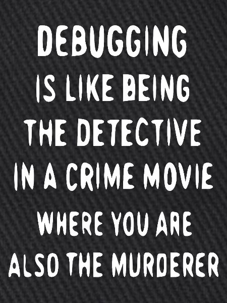 Debugging wie Detektivarbeit