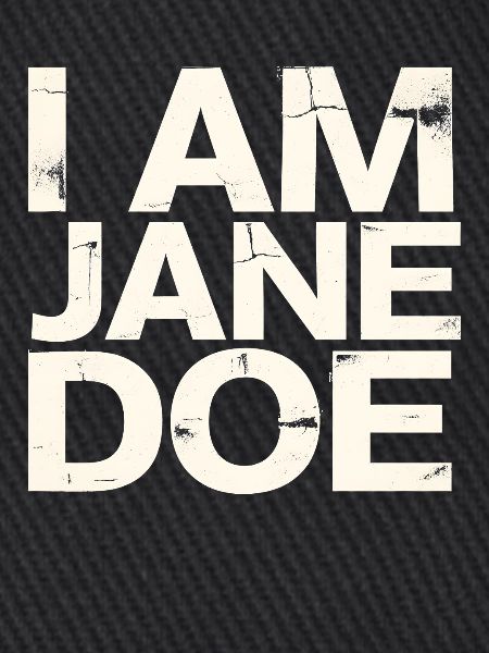 I Am Jane Doe Saying 