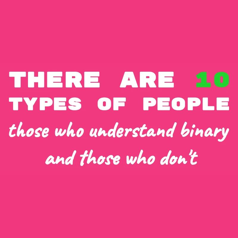 Binary Code Funny Sayings Computer Computer Work