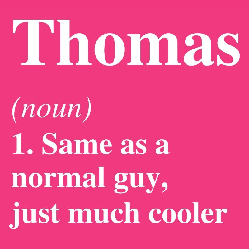 Thomas Definition Cooler Name Spruch Geschenk