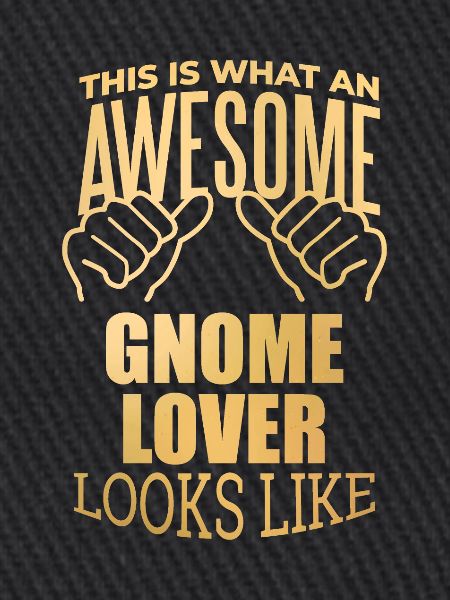 Gnome Gnome Gnome