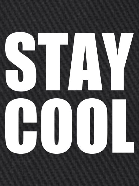 Stay cool
