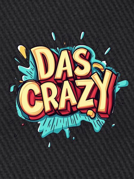 das crazy