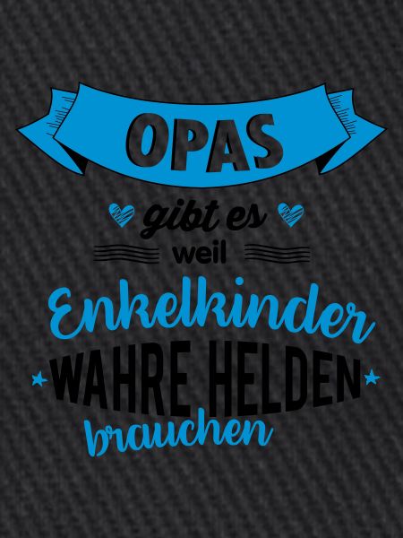 Opa - wahrer Held