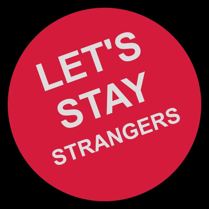 Citation Restons Strangers