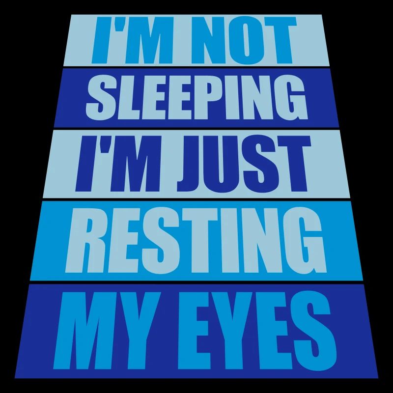 im not sleeping Zitat