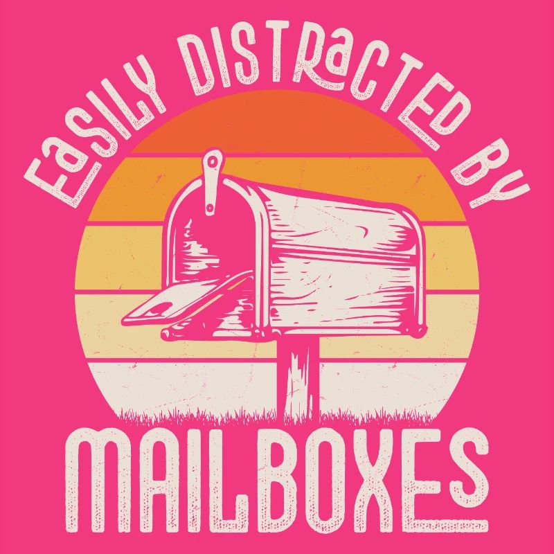 Easily Distracted By Mailboxes Postal Worker Mail