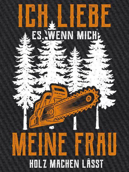 Holz machen