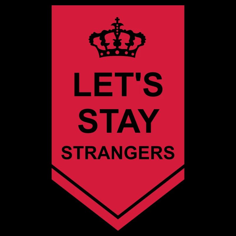 Citation Restons Strangers