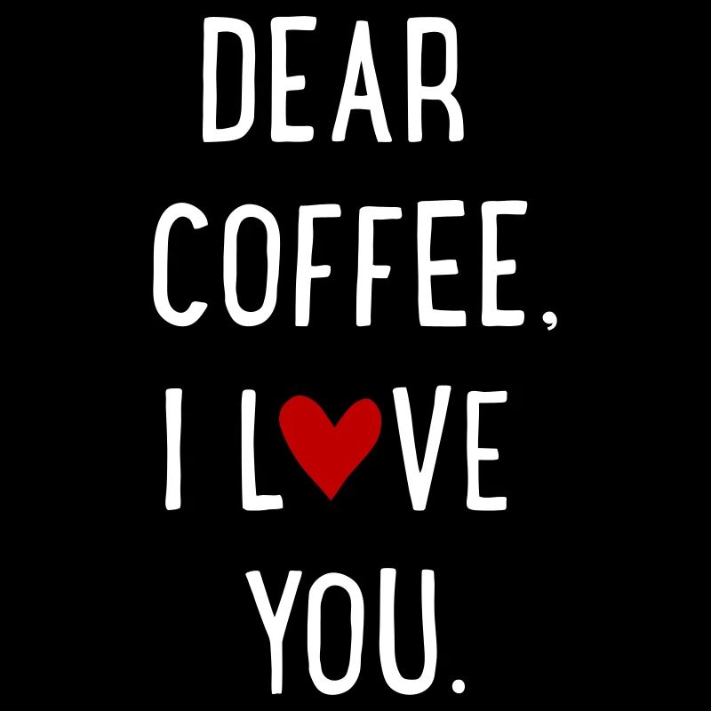 Dear Coffee