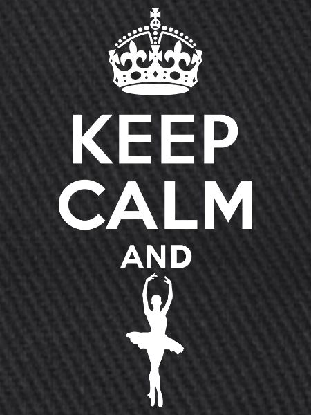 Keep Calm - Ballett