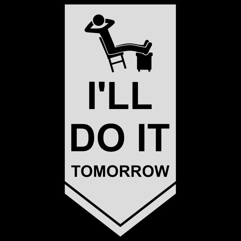 do it tomorrow quote