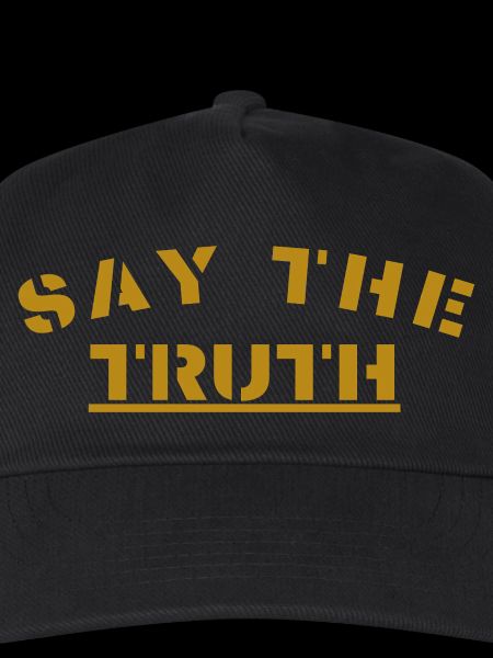 Say the truth
